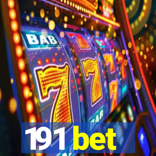 191 bet